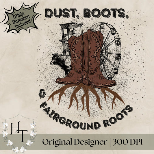 Dust, Boots, and Fairground Roots PNGs