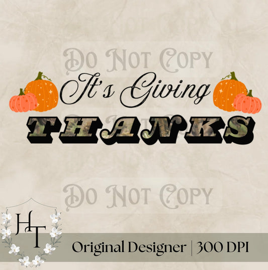 It’s Giving Thanks Camo PNG